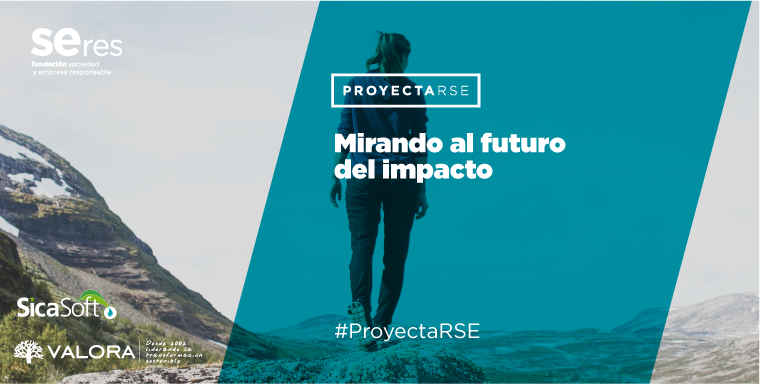 ProyectaRSE: Mirando al futuro del impacto